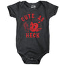 Cute As Heck Baby Bodysuit Funny Sarcastic Devil Graphic Novelty Jumper for Infants