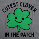 Cutest Clover In The Patch Baby Bodysuit Funny Sarcastic St Patricks Day Jumper For Infants