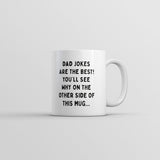 Dad Jokes Are The Best Mug Funny Sarcastic Graphic Novelty Coffee Cup-11oz