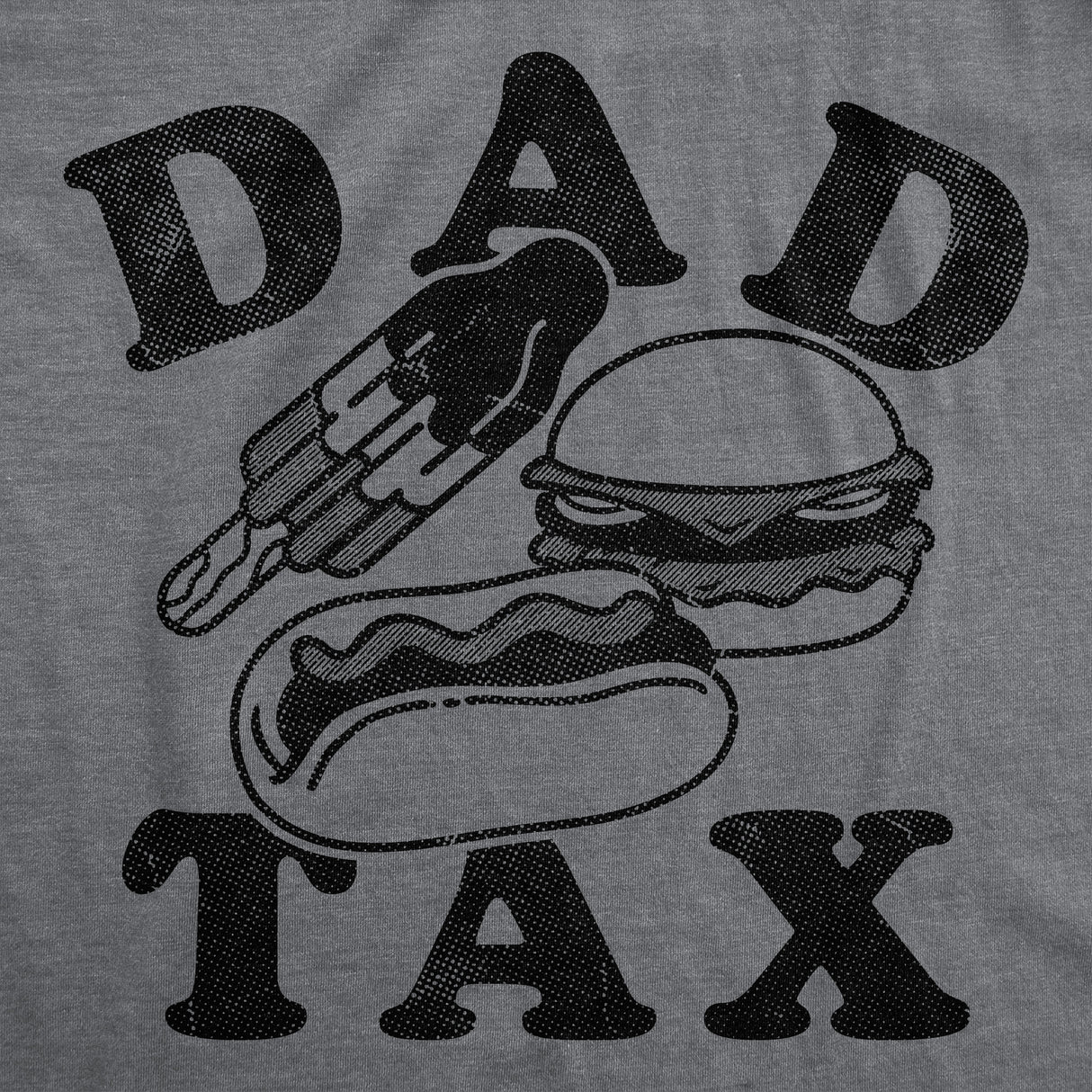 Mens Funny T Shirts Dad Tax Junk Food Sarcastic Food Graphic Novetly Tee for Men