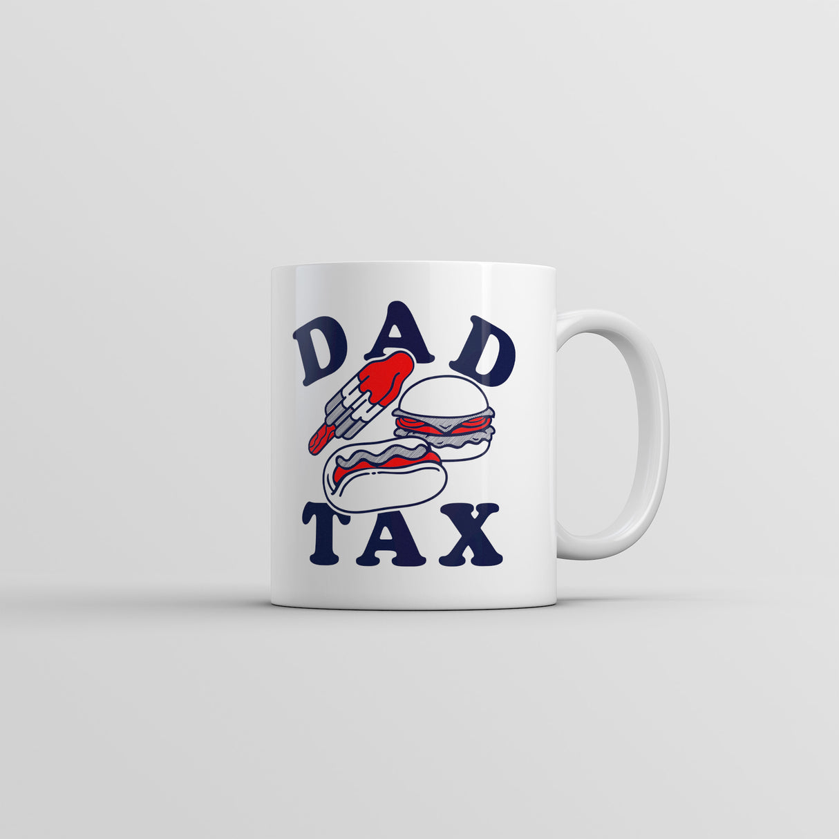 Dad Tax Junk Food Mug Funny Sarcastic Food Graphic Novelty Coffee Cup-11oz