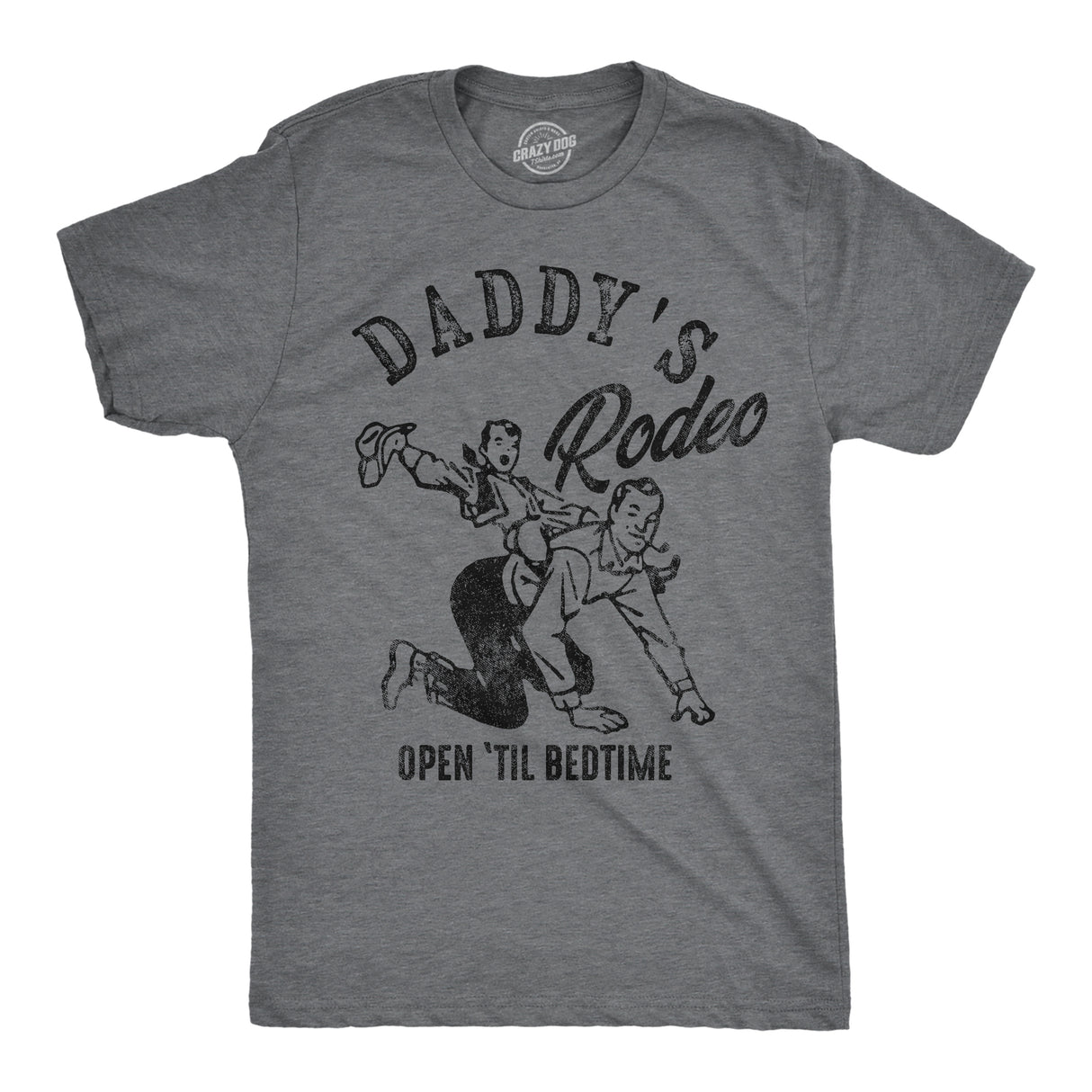 Mens Funny T Shirts Daddys Rodeo Open Til Bedtime Sarcastic Graphic Novelty Tee for Men