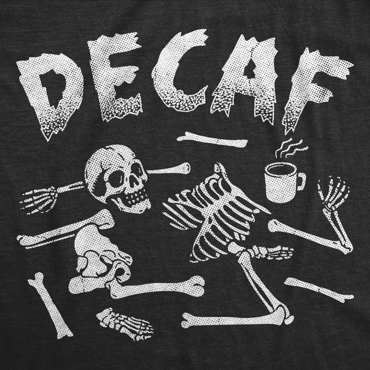 Mens Funny T Shirt Decaf Skeleton Sarcastic Coffee Graphic Novelty Tee for Men