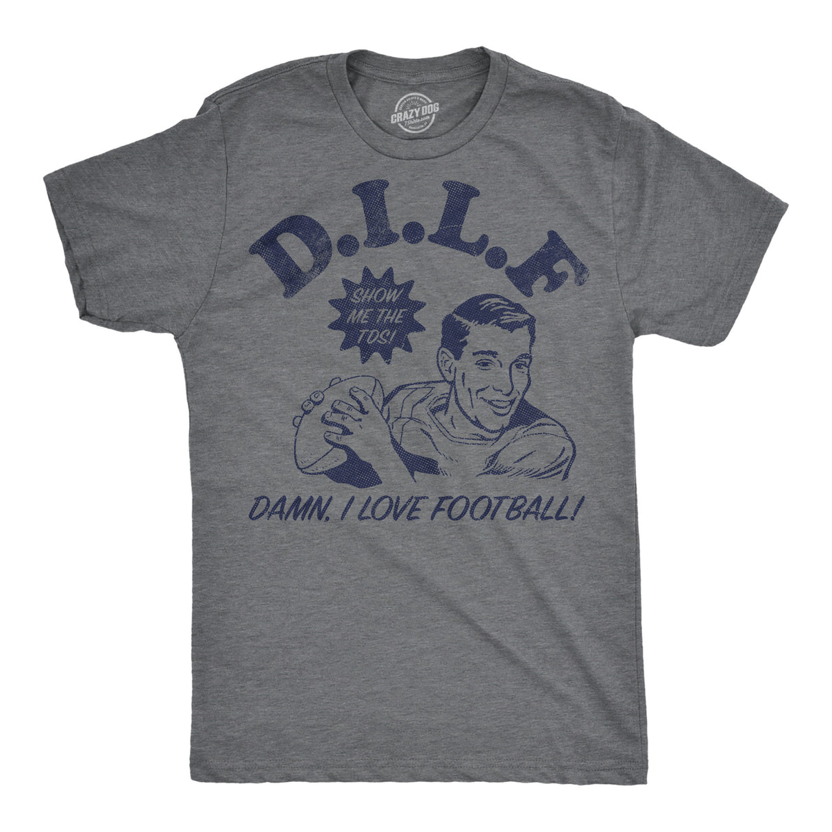Mens Funny T Shirts DILF Damn I Love Football Sarcastic Graphic Novelty Tee For Men