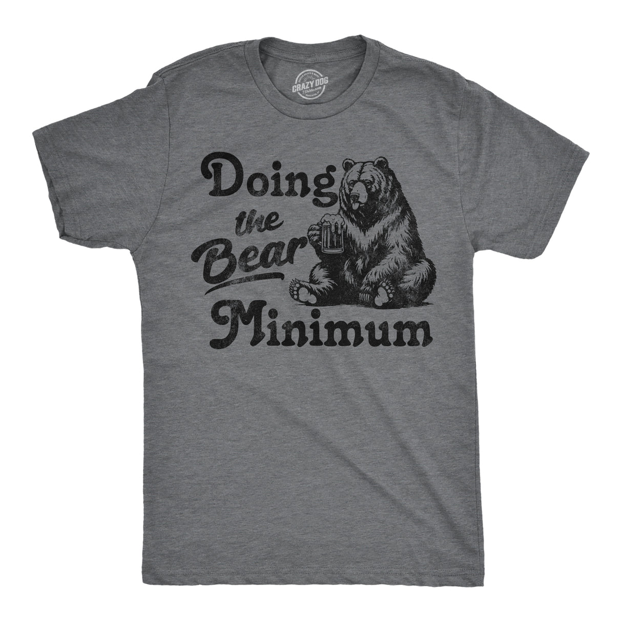 Mens Funny T Shirts Doing The Bear Minimum Sarcastic Graphic Novelty Tee for Men