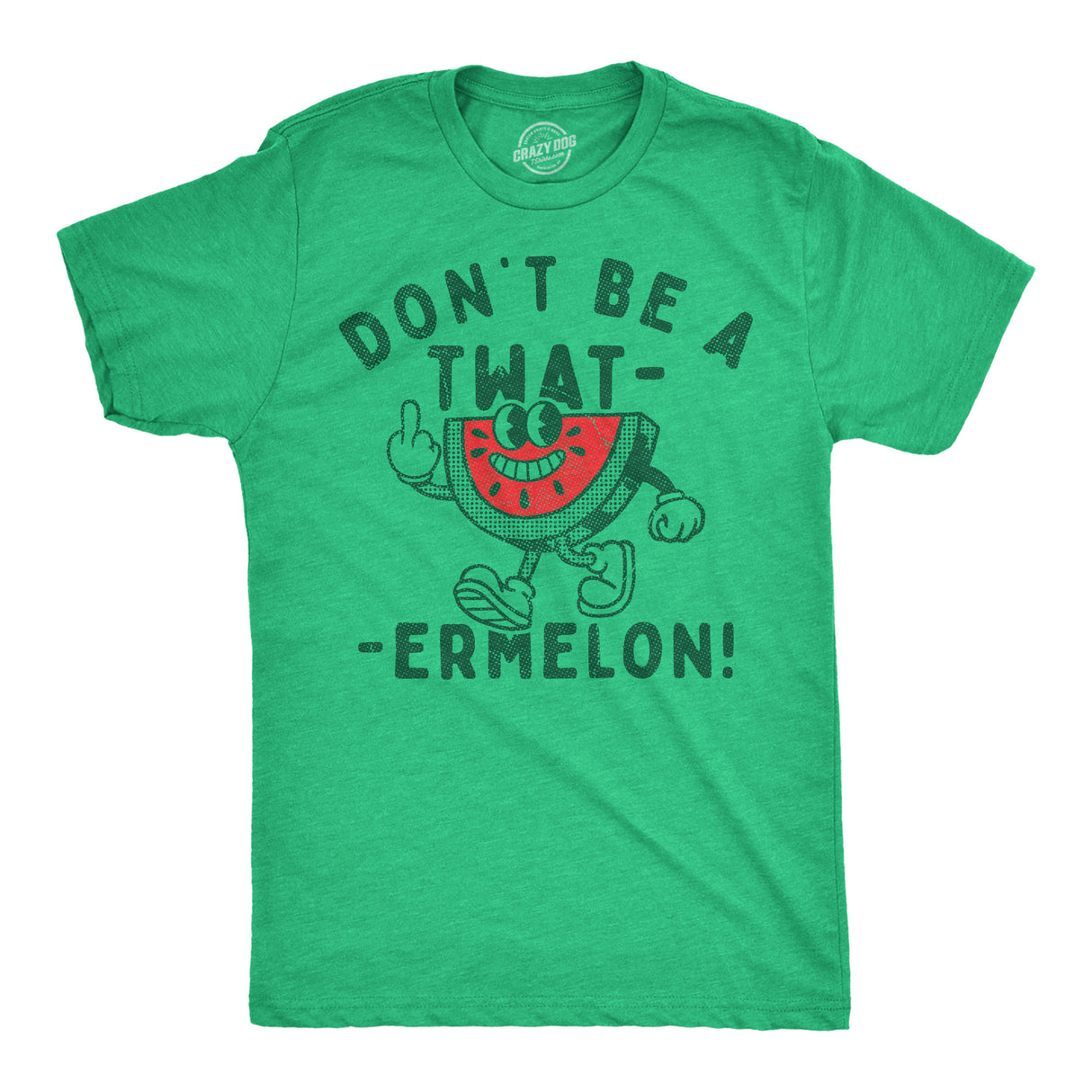 Mens Funny T Shirts Dont Be A Twatermelon Sarcastic Graphic Novelty Tee for Men