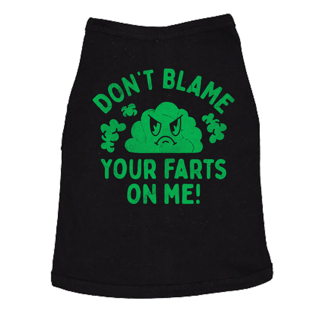 Dont Blame Your Farts On Me Dog Shirt Funny Sarcastic Graphic Novelty Tee for Dogs