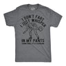 Mens Funny T Shirts I Dont Fart I Just Whisper In My Pants Sarcastic Farting Graphic Novelty Tee for Men