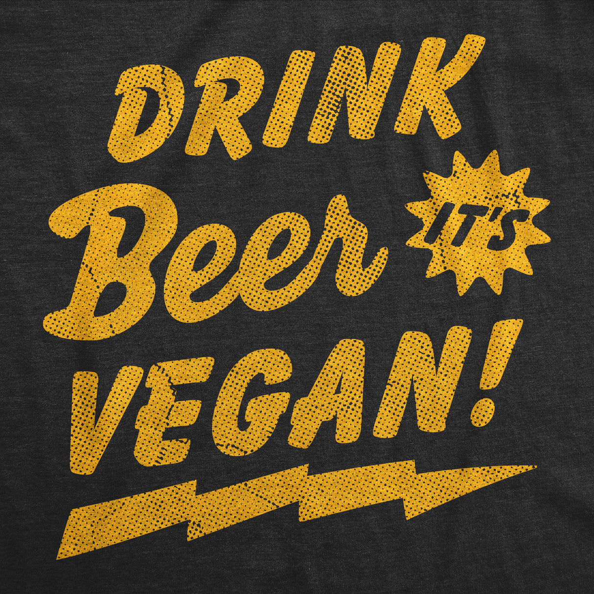 Mens Funny T Shirts Drink Beer Its Vegan Sarcastic St Patricks Day Novelty Tee for Men