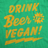 Mens Funny T Shirts Drink Beer Its Vegan Sarcastic St Patricks Day Novelty Tee for Men