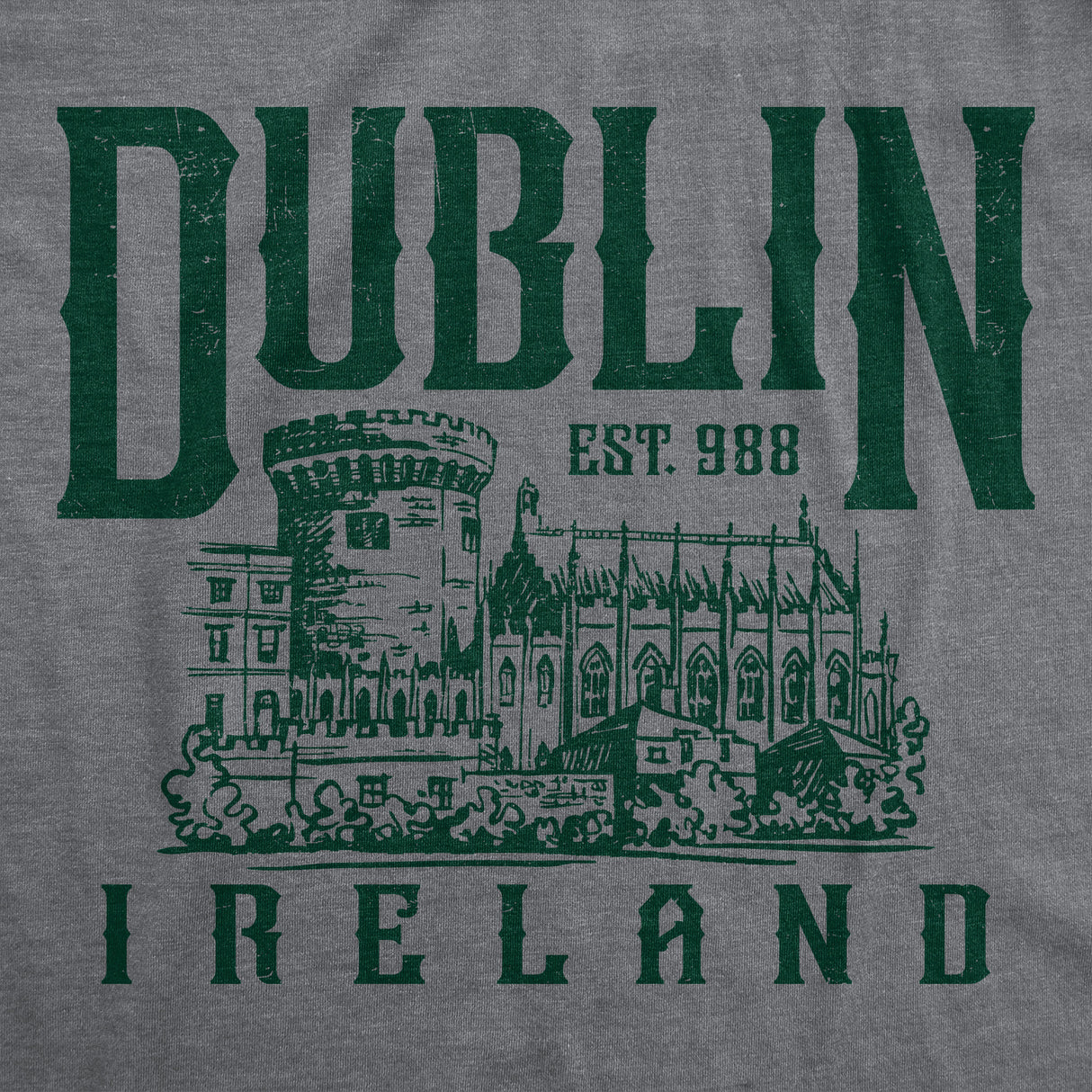 Mens Funny T Shirts Dublin Ireland Sarcastic St Patricks Day Graphic Graphic Novelty Tee for Men