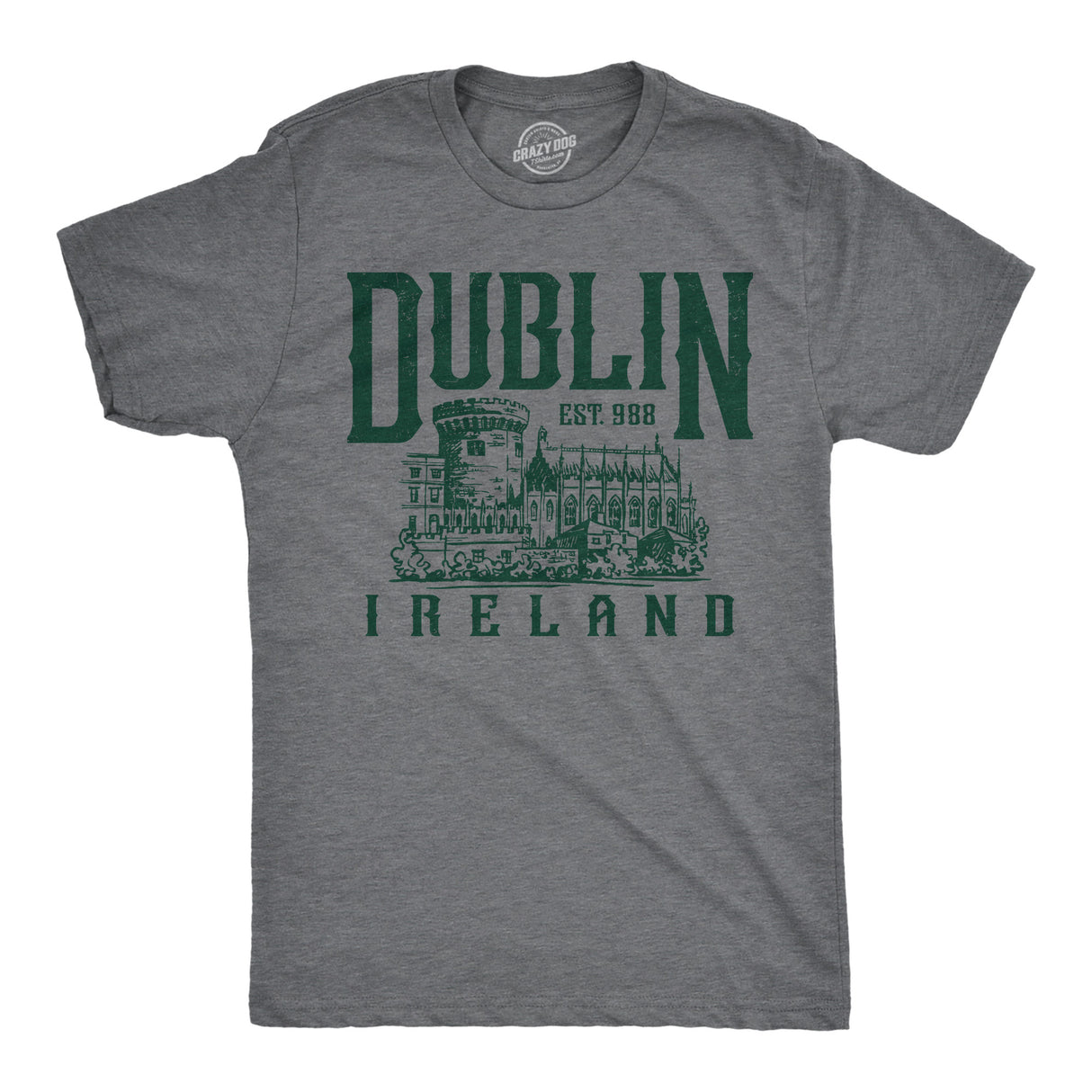 Mens Funny T Shirts Dublin Ireland Sarcastic St Patricks Day Graphic Graphic Novelty Tee for Men