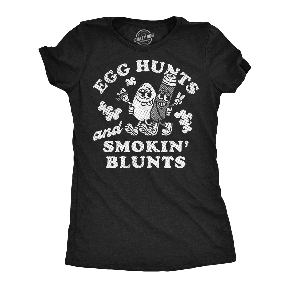 Womens Funny T Shirts Egg Hunts and Smokin Blunts Sarcastic 420 Easter Graphic Novelty Tee for Ladies