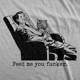 Womens Funny T Shirts Feed Me You Fucker Sarcastic Kitten Graphic Novelty Tee for Ladies