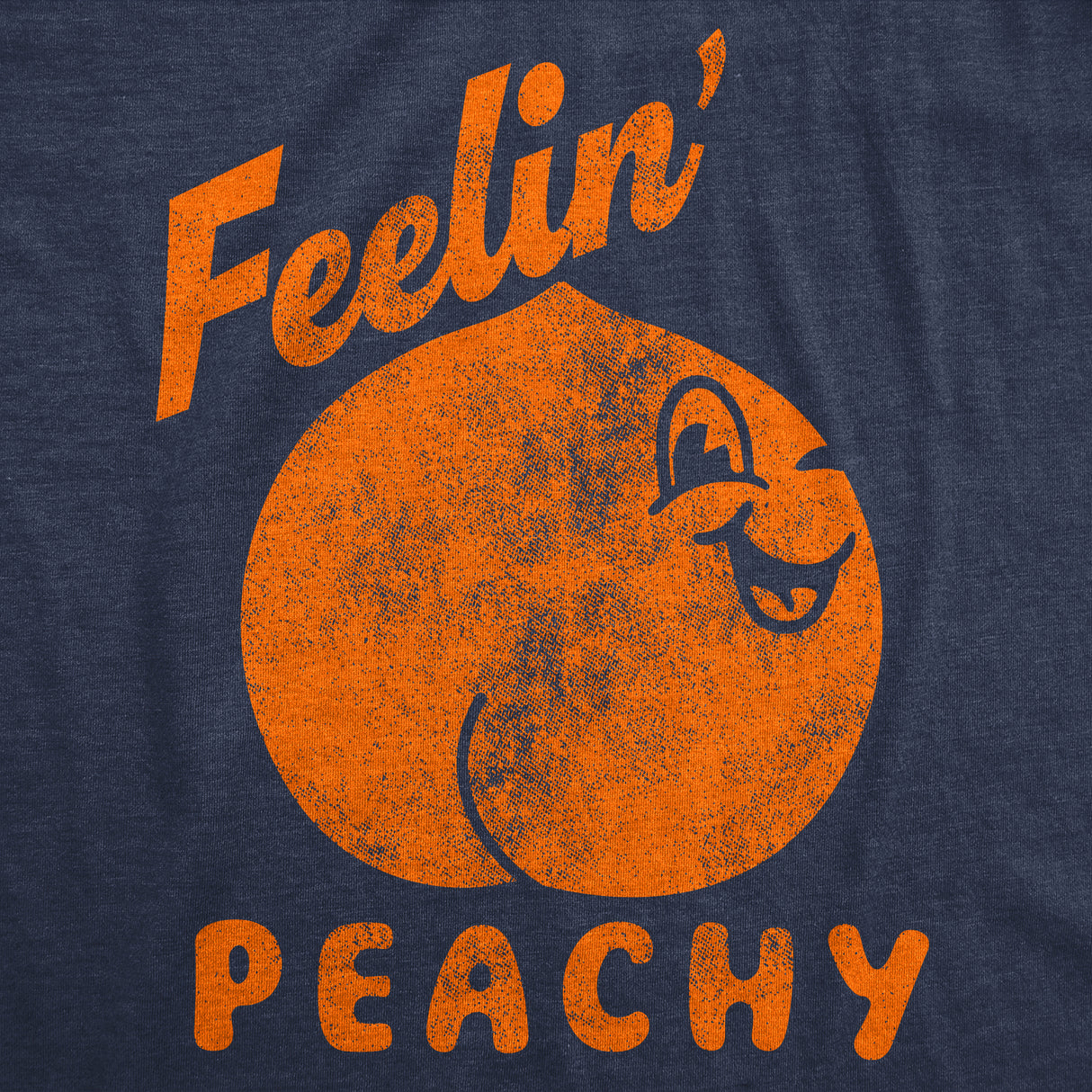 Womens Funny T Shirts Feelin Peachy Sarcastic Butt Joke Graphic Novelty Tee For Ladies