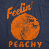 Womens Funny T Shirts Feelin Peachy Sarcastic Butt Joke Graphic Novelty Tee For Ladies