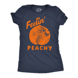 Womens Funny T Shirts Feelin Peachy Sarcastic Butt Joke Graphic Novelty Tee For Ladies
