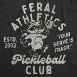 Womens Funny T Shirts Feral Athletics Pickleball Club Sarcastic Graphic Novelty Tee for Ladies