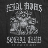 Womens Funny T Shirts Feral Moms Social Club Sarcastic Raccoon Graphic Novelty Tee for Ladies