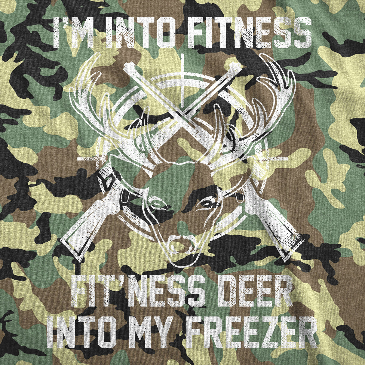 Mens Funny T Shirts Im Into Fitness Fitness Deer Into My Freezer Sarcastic Hunter Graphic Novelty Tee for Men