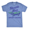 Mens Funny T Shirts Florida Man Spirit Guide Sarcastic Gator Graphic Novelty Tee For Men