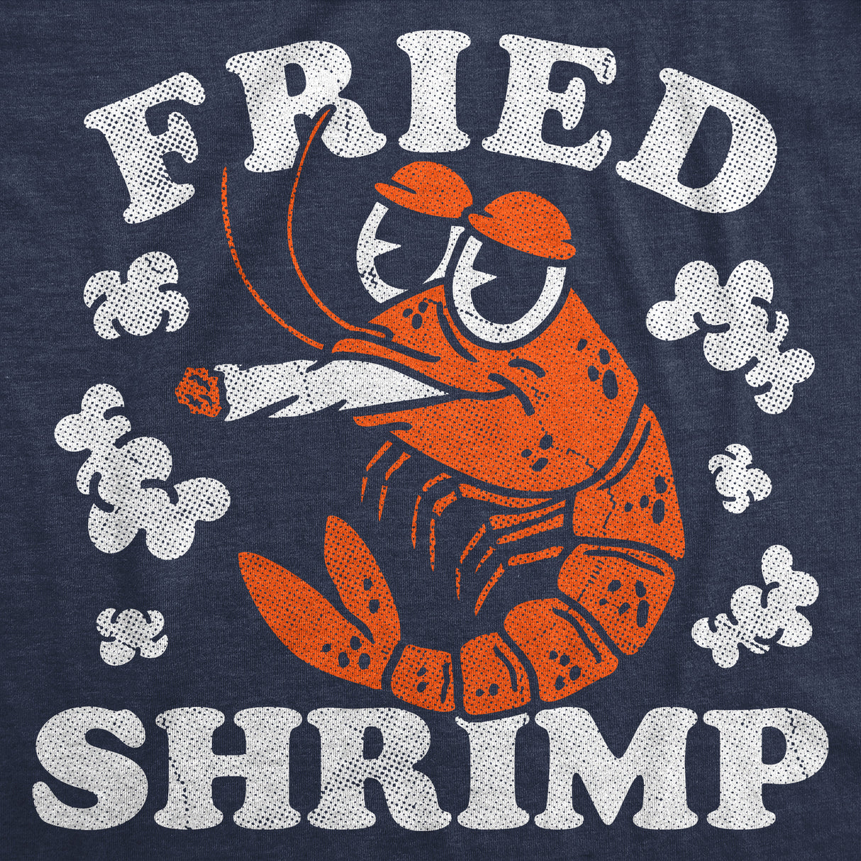 Mens Funny T Shirts Fried Shrimp Sarcastic 420 Graphic Novelty Tee for Men