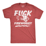 Mens Funny T Shirts Fuck Fireworks Sarcastic Fourth Of July Graphic Novelty Dog Tee for Men
