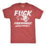 Mens Funny T Shirts Fuck Fireworks Sarcastic Fourth Of July Graphic Novelty Dog Tee for Men