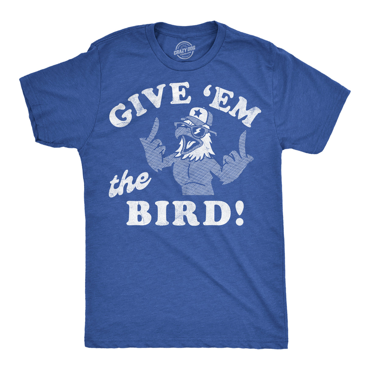Mens Funny T Shirts Give Em The Bird Sarcastic Fourth Of July Graphic Novelty Tee for Men