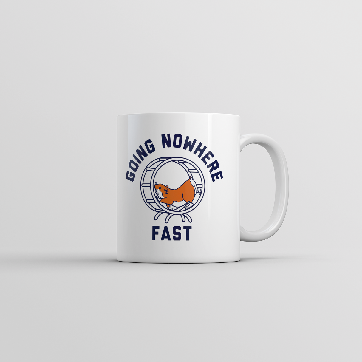 Going Nowhere Fast Mug Funny Sarcastic Hamster Graphic Novelty Coffee Cup-11oz