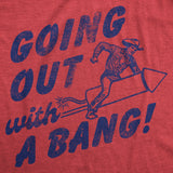 Mens Funny T Shirts Going Out With A Bang Sarcastic Rocket Graphic Novelty Tee for Men