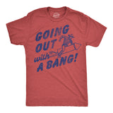 Mens Funny T Shirts Going Out With A Bang Sarcastic Rocket Graphic Novelty Tee for Men