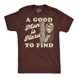 Mens Funny T Shirts A Good Man Is Hard to Find Sarcastic Bigfoot Graphic Novelty Tee for Men
