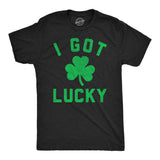 Mens Funny T Shirts I Got Lucky Sarcastic St Patricks Day Graphic Novelty Tee for Men