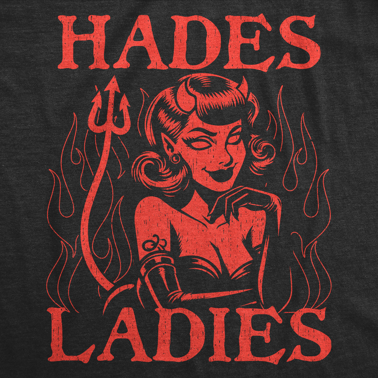 Womens Funny T Shirts Hades Ladies Sarcastic Halloween Graphic Novelty Tee For Ladies