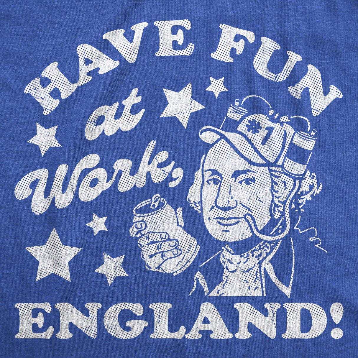Mens Funny T Shirts Have Fun At Work England Sarcastic Fourth Of July Graphic Novelty Tee for Men