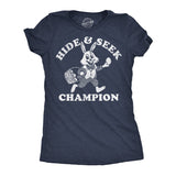 Womens Funny T Shirts Hide and Seek Champion Easter Bunny Sarcastic Graphic Novelty Tee for Ladies