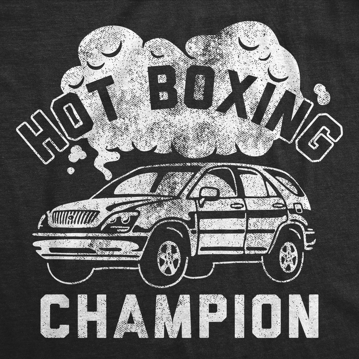 Mens Funny T Shirts Hot Boxing Champion Sarcastic Smoking Graphic Novelty Tee for Men
