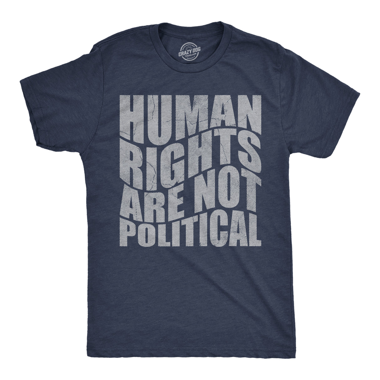 Mens Funny T Shirts Human Rights Are Not Political Awesome Graphic Novelty Tee for Men