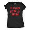 Womens Funny T Shirts I Can Fix Him Sarcastic Valentines Day Graphic Novelty Tee for Ladies