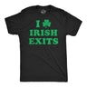 Mens Funny T Shirts I Clover Irish Exits Sarcastic St Patricks Day Graphic Novelty Tee for Men