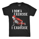 Mens Funny T Shirts I Dont Exercise I Exorcise Sarcastic Demon Graphic Novelty Tee for Men