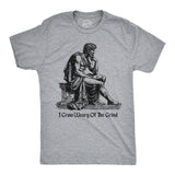 Mens Funny T Shirts I Grow Weary of the Grind Sarcastic Graphic Novelty Work Tee for Men