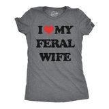 Womens Funny T Shirts I Heart My Feral Wife Sarcastic Graphic Novelty Tee for Ladies