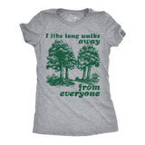 Womens Funny T Shirts I Like Long Walks Away From Everyone Sarcastic Graphic Novelty Tee for Ladies