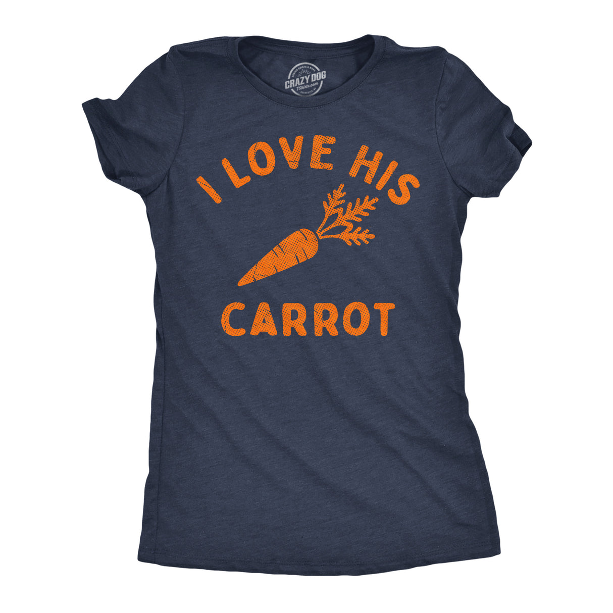 Womens Funny T Shirts I Love His Carrot Sarcastic Easter Graphic Novelty Tee for Ladies
