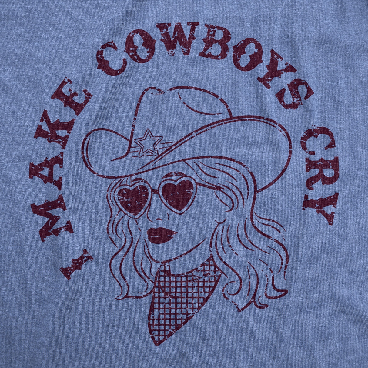 Womens Funny T Shirts I Make Cowboys Cry Sarcastic Western Graphic Novelty Tee for Ladies