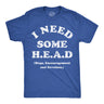 Mens Funny T Shirts I Need Some Head Hugs Encouragement and Devotion Sarcastic Novelty Tee for Men
