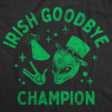 Mens Funny T Shirts Irish Goodbye Champion Sarcastic St Patricks Day Graphic Novelty Tee for Men