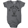 It Was Dads Idea Baby Bodysuit Funny Sarcastic Graphic Novelty Jumper for Infants